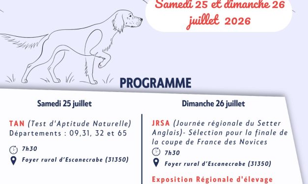 Escanecrabe (31) : TAN, JRSA et régionale d&rsquo;élevage les 25 & 26 juillet 2026